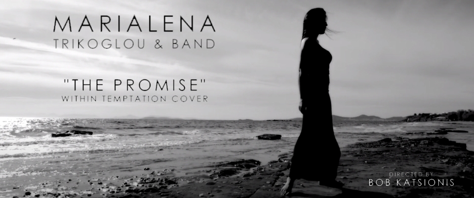 Marialena Trikoglou - «THE PROMISE» (Within temptation cover HD)