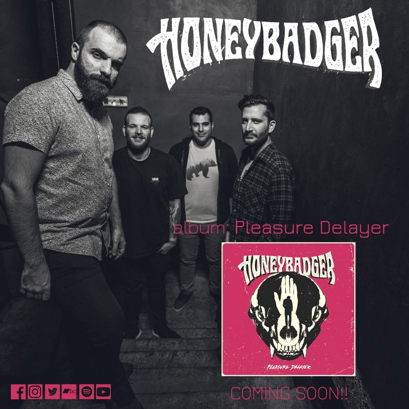 HONEYBADGER – single “That feel” από το επερχόμενο άλμπουμ “Pleasure Delayer”