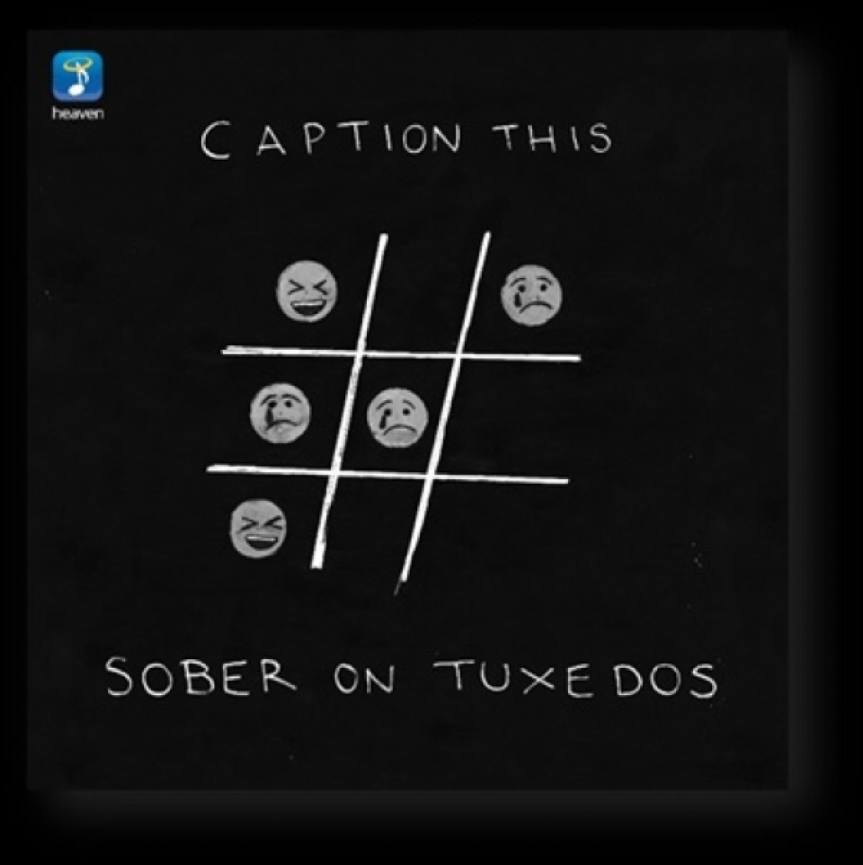 Sober on tuxedos | Caption this