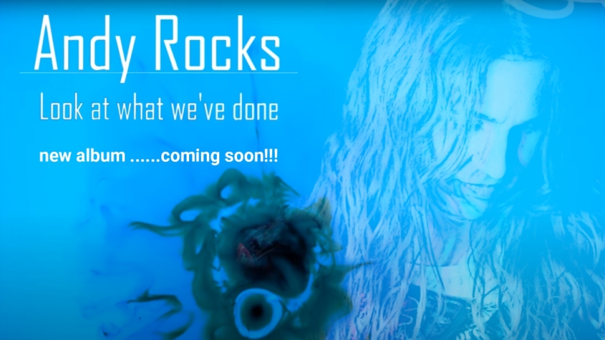 ANDY ROCKS – single “Look at what we&#039;ve done” από το επερχόμενο ομώνυμο άλμπουμ.