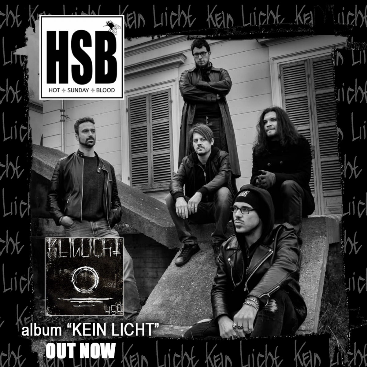 HOT SUNDAY BLOOD - single &quot;No Way Out&quot; από το άλμπουμ “Kein Licht”