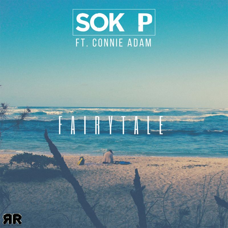 Sok P ft. Connie Adam - Fairytale