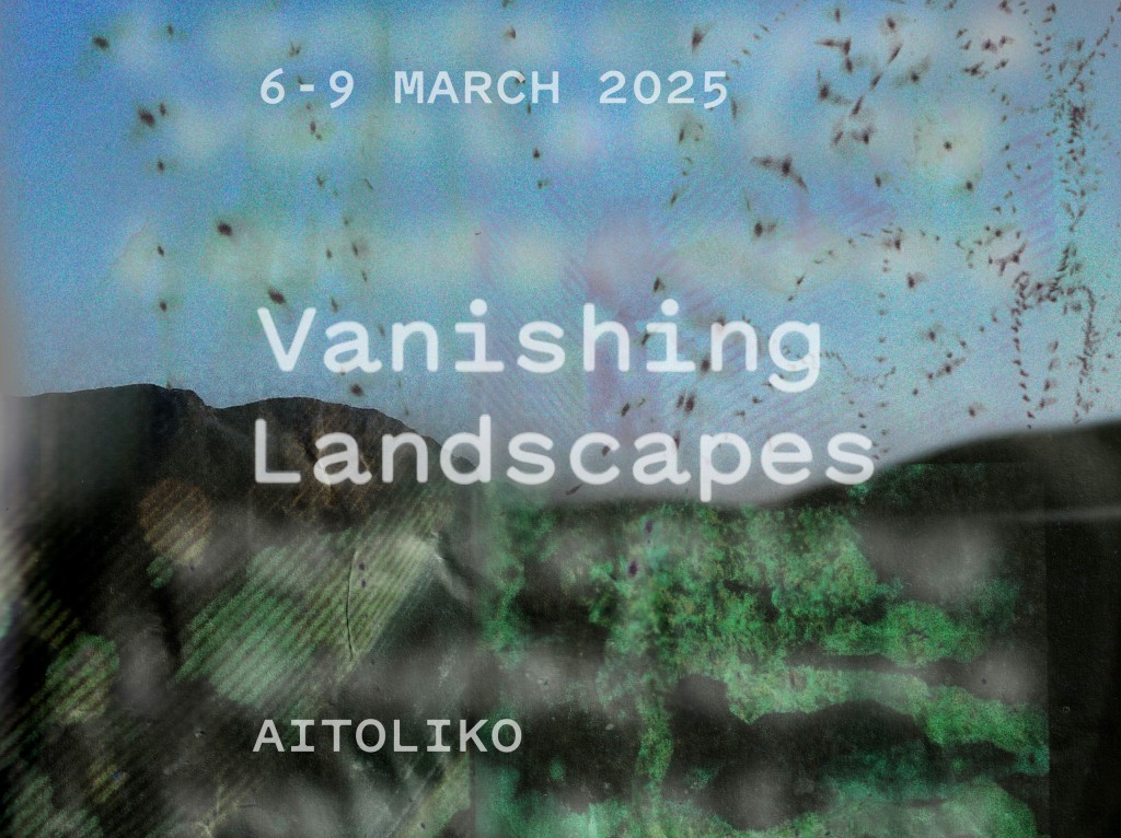 Vanishing Landscapes – Μια τετραήμερη συνάντηση στη λιμνοθάλασσα Αιτωλικού (Πεμ 6 - Κυρ 9/3/2025)