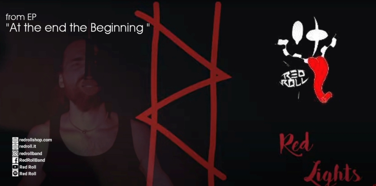 RED ROLL – single “Red lights” από το EP &quot;At the end the Beginning&quot;